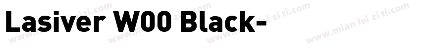 Lasiver W00 Black字体转换